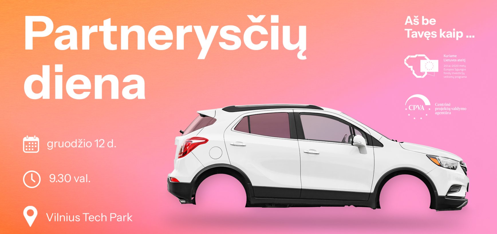 „Verslo ir profesinio mokymo įstaigų atstovus Kviečiame dalyvauti „Partnerysčių dienos“ renginyje“