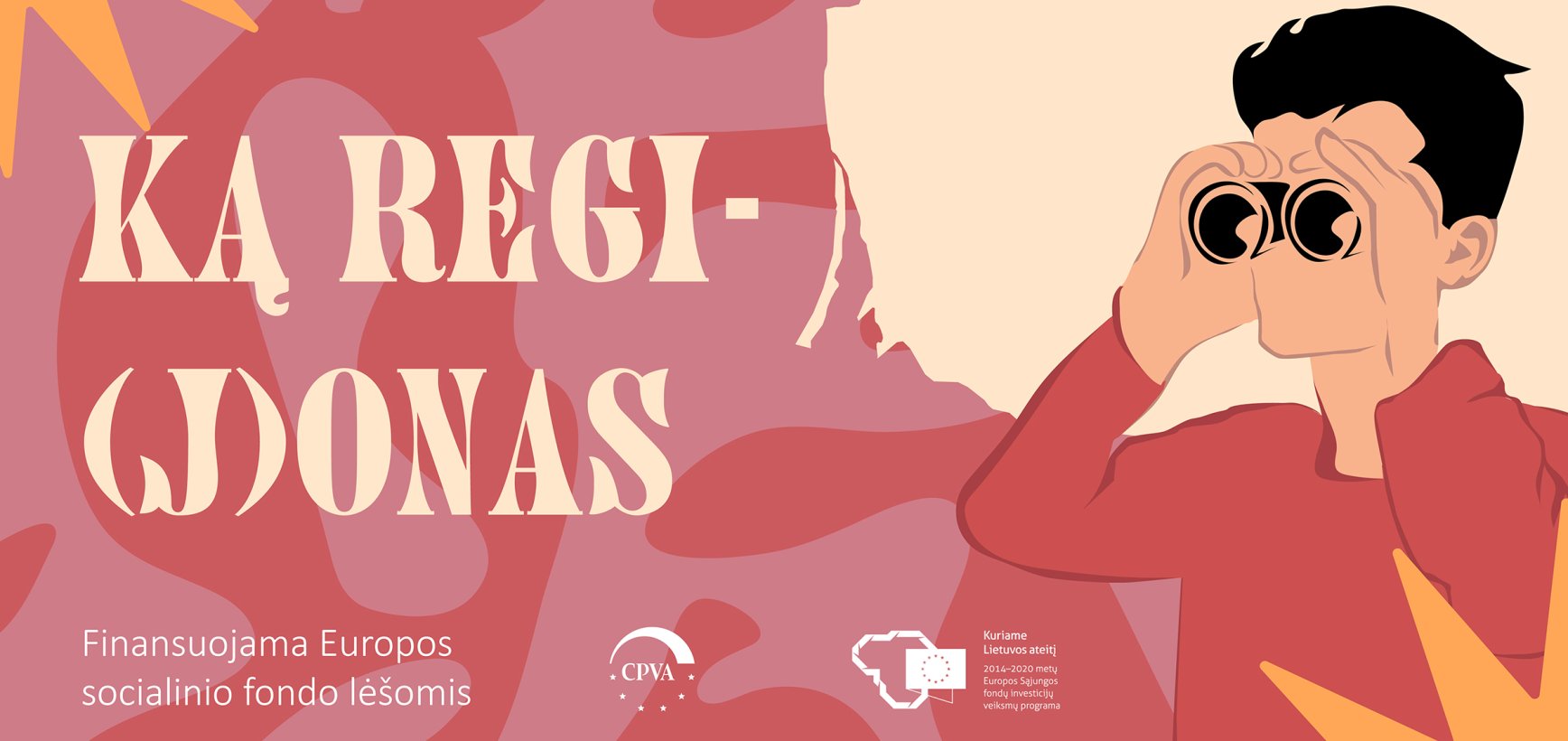 Centrinės projektų valdymo agentūros inicijuota kampanija pristatys regionų sėkmės istorijas