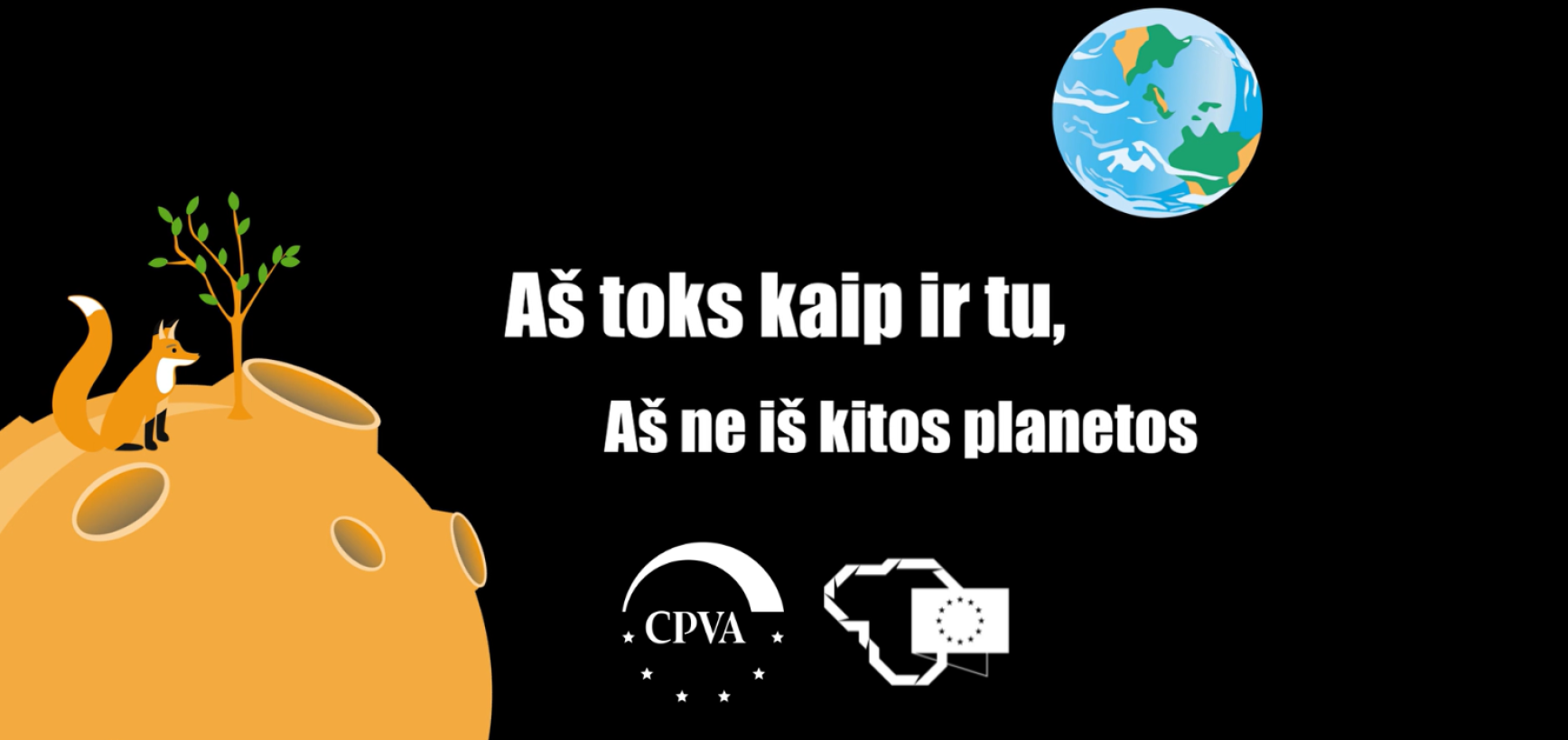 CPVA komunikacijos kampanijai „Aš toks